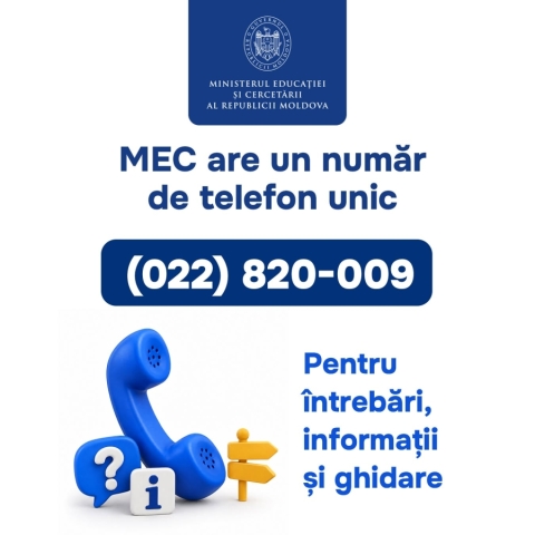Un singur număr pentru toate întrebările adresate MEC. Unde pot suna cetățenii
